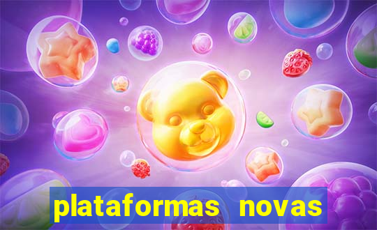 plataformas novas do tigrinho